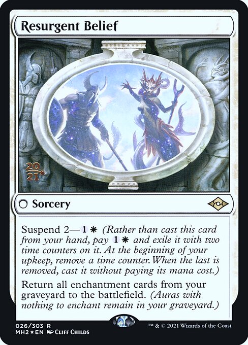 Wiederauflebender Glaube (Resurgent Belief) - Modern Horizons 2 (#443) - Illustrated by Cliff Childs - Magic: The Gathering Card