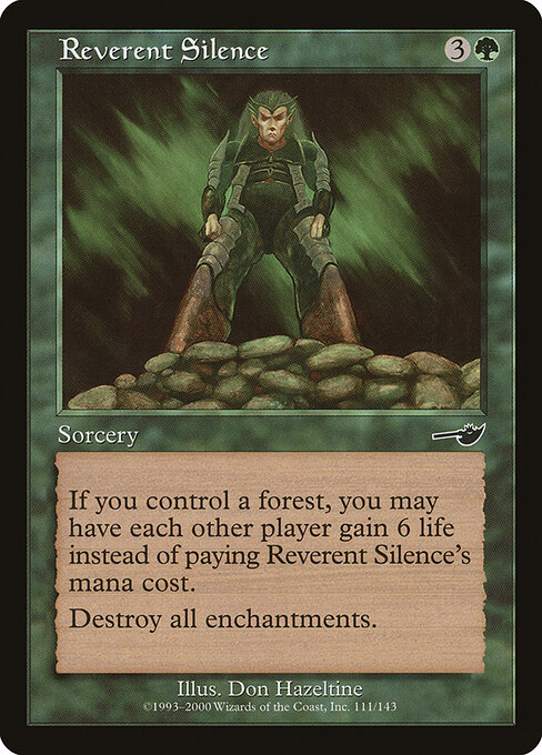 Reverent Silence - Nemesis Magic card
