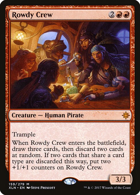 Rowdy Crew - Ixalan (#159) - Illustrated by Steve Prescott - Magic: The Gathering Card
