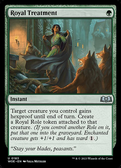 Royal Treatment - Wilds of Eldraine (#183) - Illustrated by Julia Metzger - Magic: The Gathering Card