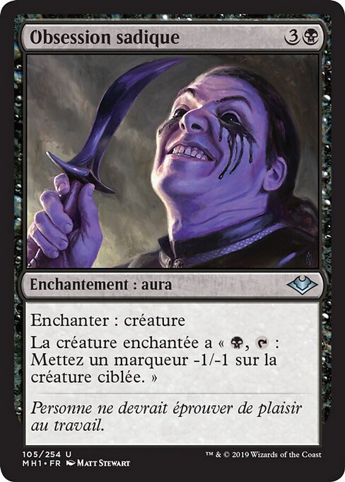 Obsession sadique (Sadistic Obsession) - Modern Horizons (#105) - Illustrated by Matt Stewart - Magic: The Gathering Card