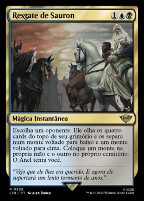Resgate de Sauron (Sauron's Ransom) - The Lord of the Rings: Tales of Middle-earth (#225) - Illustrated by Alex Brock - Magic: The Gathering Card