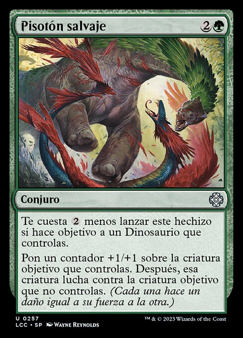 Piétinement sauvage (Savage Stomp) - The Lost Caverns of Ixalan Commander (#257) - Illustrated by Wayne Reynolds - Magic: The Gathering Card