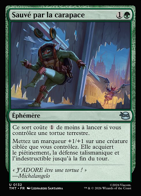Sauvé par la carapace (Saved by the Shell) - Teenage Mutant Ninja Turtles (#132) - Illustrated by Leonardo Santanna - Magic: The Gathering Card