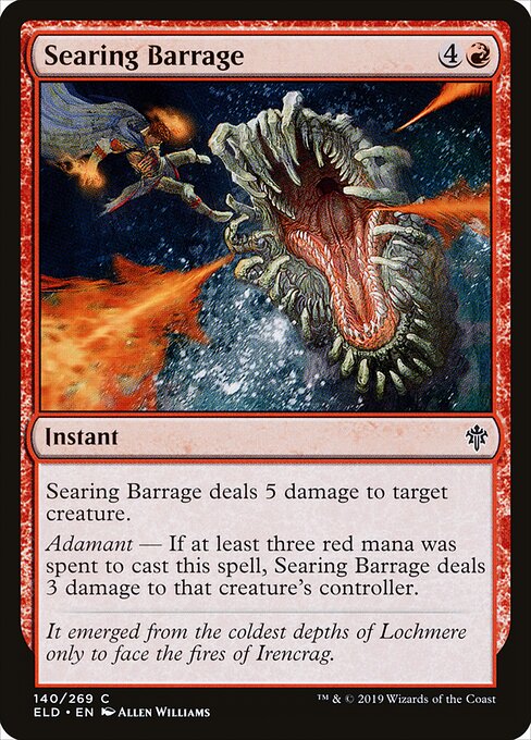 Sengendes Sperrfeuer (Searing Barrage) - Throne of Eldraine (#140) - Illustrated by Allen Williams - Magic: The Gathering Card