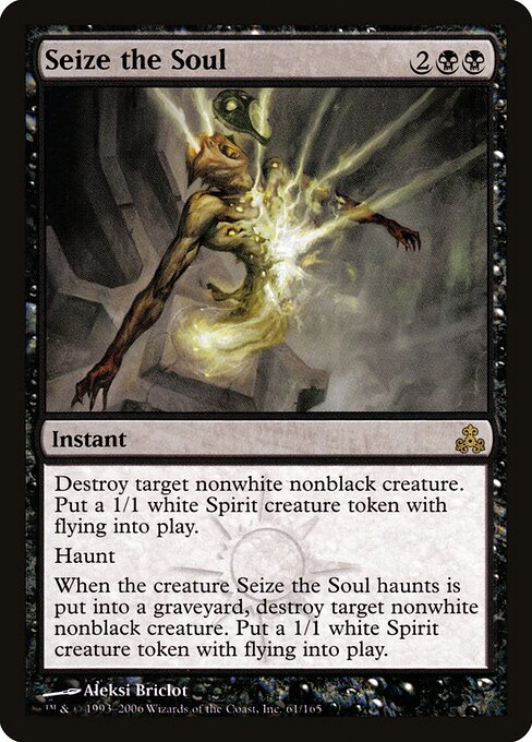 Seize the Soul - Guildpact (#61) - Illustrated by Aleksi Briclot - Magic: The Gathering Card