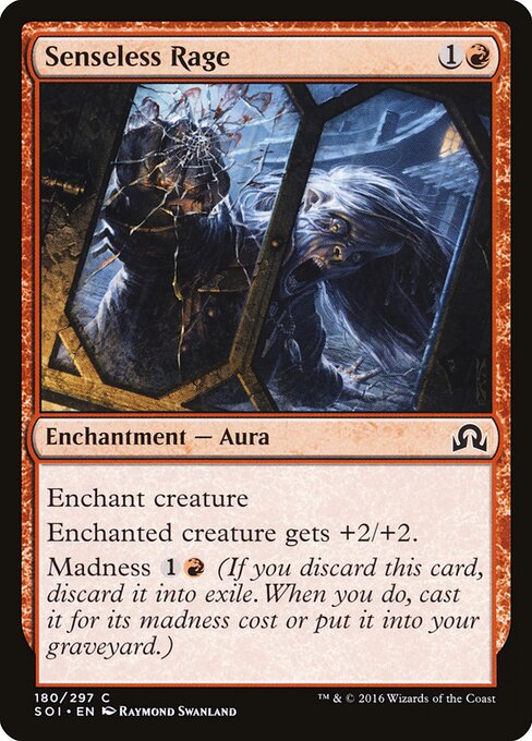 Senseless Rage - Shadows over Innistrad Magic card