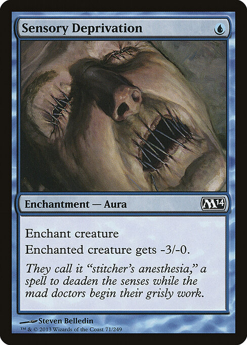 Sensory Deprivation - Magic 2014 Magic card