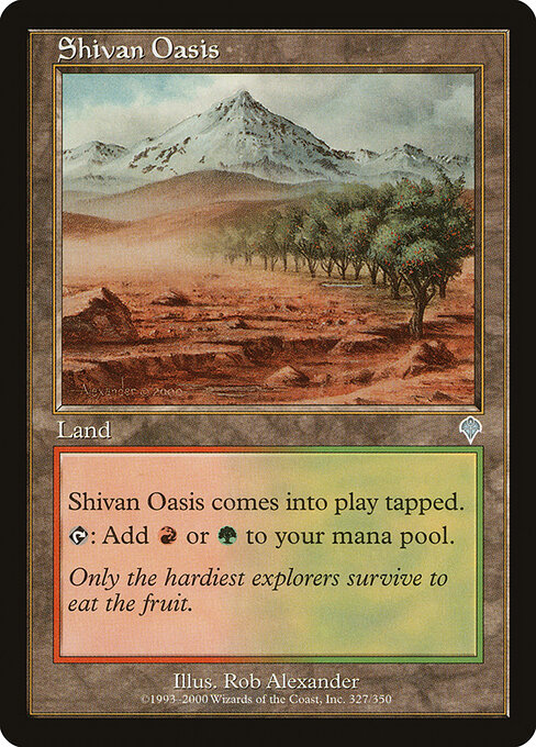 Oásis de Shiv (Shivan Oasis) - Invasion (#327) - Illustrated by Rob Alexander - Magic: The Gathering Card