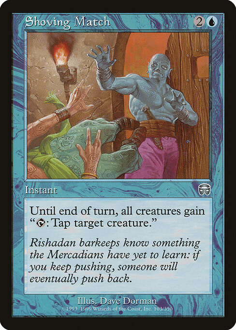 Shoving Match - Mercadian Masques Magic card