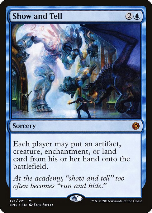 Show and Tell - Conspiracy: Take the Crown (#121) - Illustrated by Zack Stella - Magic: The Gathering Card