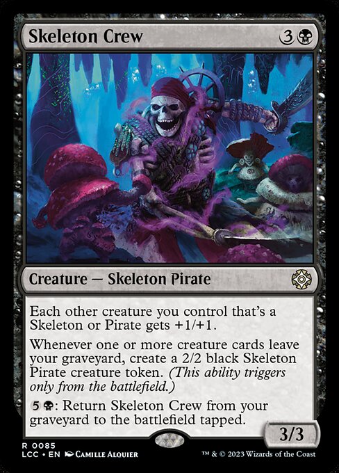 Skeleton Crew - The Lost Caverns of Ixalan Commander Magic card