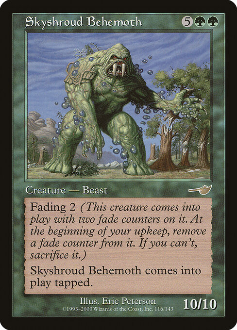 Behemoth de Skyshroud (Skyshroud Behemoth) - Nemesis (#116) - Illustrated by Eric Peterson - Magic: The Gathering Card