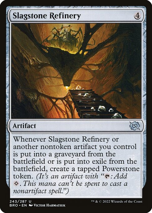 Slagstone Refinery - The Brothers' War Magic card