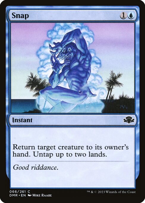 Snap - Dominaria Remastered (#66) - Illustrated by Mike Raabe - Magic: The Gathering Card