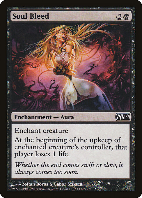 Soul Bleed - Magic 2010 Magic card
