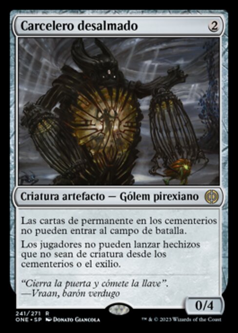 Soulless Jailer - Phyrexia: All Will Be One Promos (#241p) - Illustrated by Donato Giancola - Magic: The Gathering Card