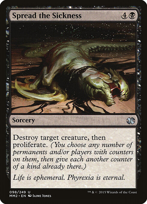 扩散病症 (Spread the Sickness) - Modern Masters 2015 (#98) - Illustrated by Jaime Jones - Magic: The Gathering Card