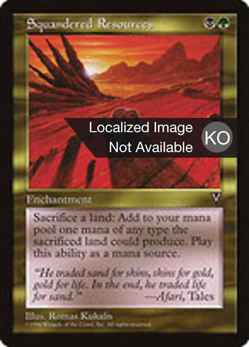 Squandered Resources - Visions (#137) - Illustrated by Romas Kukalis - Magic: The Gathering Card