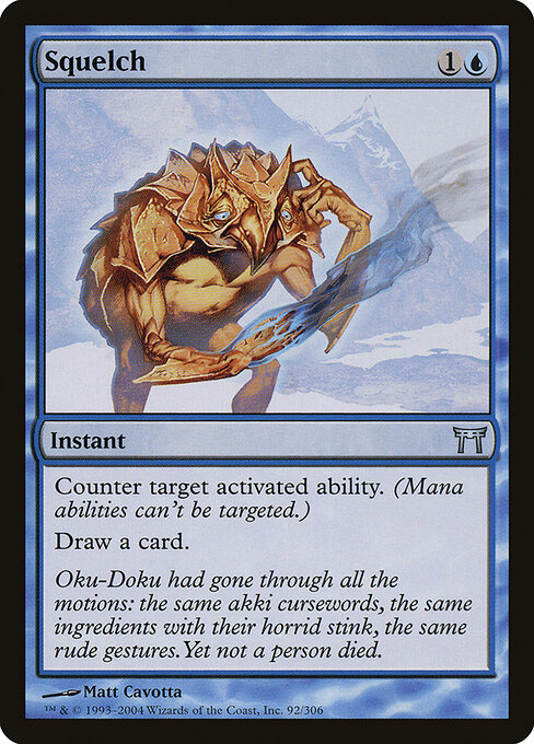 Squelch - Champions of Kamigawa Magic card