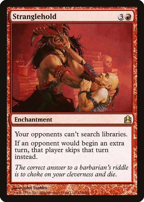 Stranglehold - Commander 2011 (#136) - Illustrated by John Stanko - Magic: The Gathering Card