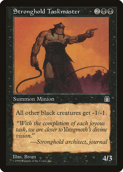 Stronghold Taskmaster - Stronghold Magic card