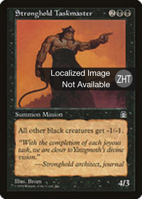 Stronghold Taskmaster - Stronghold (#72) - Illustrated by Brom - Magic: The Gathering Card