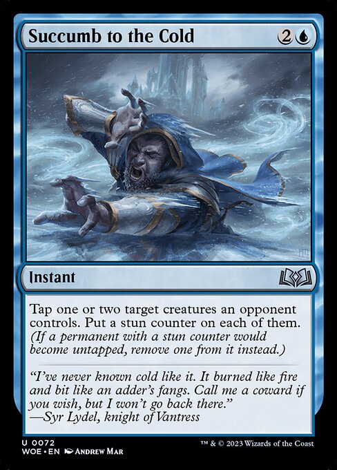 Succumb to the Cold - Wilds of Eldraine Magic card