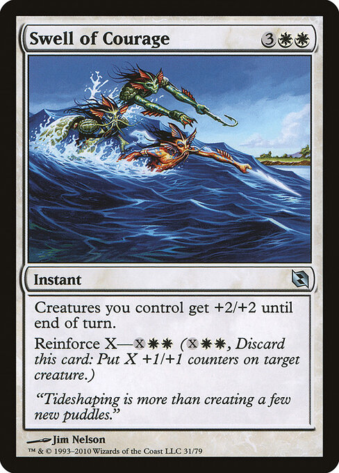 Gonfio di Coraggio (Swell of Courage) - Morningtide (#26) - Illustrated by Jim Nelson - Magic: The Gathering Card