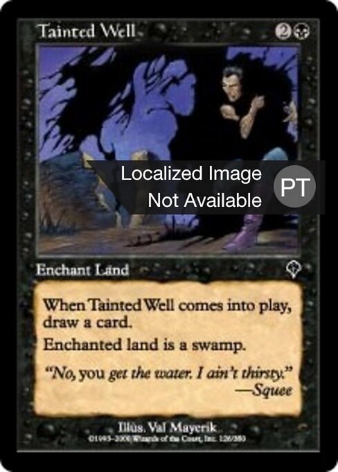 Pozzo Contaminato (Tainted Well) - Invasion (#126) - Illustrated by Val Mayerik - Magic: The Gathering Card