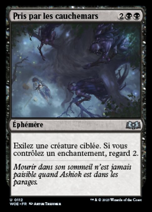 Pris par les cauchemars (Taken by Nightmares) - Wilds of Eldraine (#112) - Illustrated by Artur Treffner - Magic: The Gathering Card