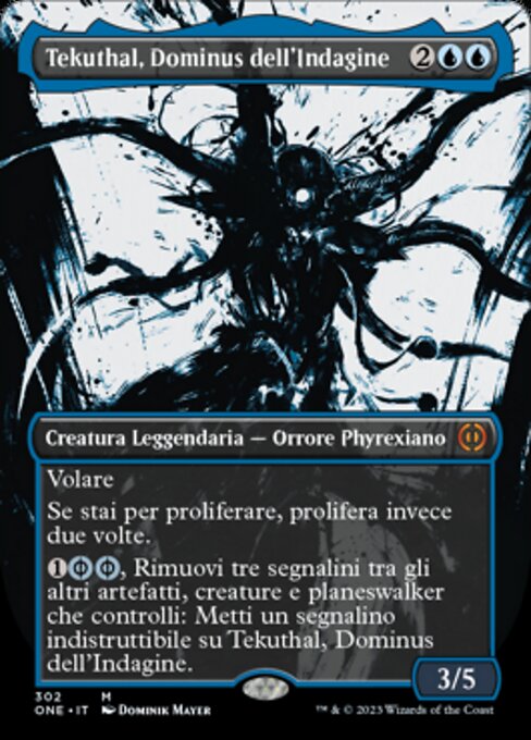 Tekuthal, Dominus dell'Indagine (Tekuthal, Inquiry Dominus) - Phyrexia: All Will Be One (#302) - Illustrated by Dominik Mayer - Magic: The Gathering Card