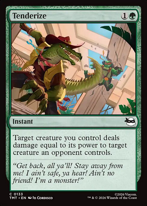 Tenderize - Teenage Mutant Ninja Turtles Magic card