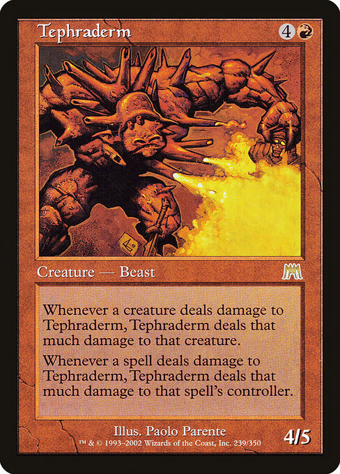 Tefraderma (Tephraderm) - Onslaught (#239) - Illustrated by Paolo Parente - Magic: The Gathering Card