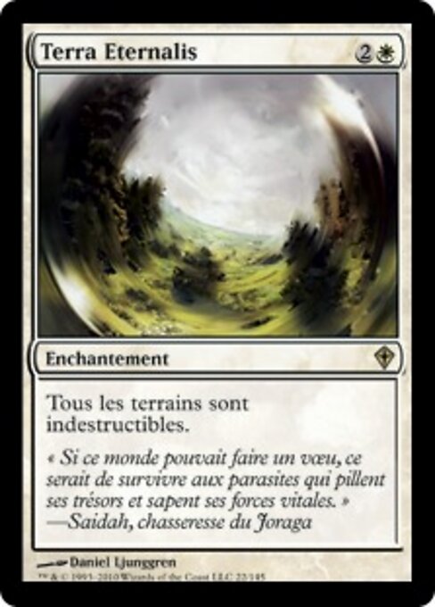 Terra Eternalis (Terra Eternal) - Worldwake (#22) - Illustrated by Daniel Ljunggren - Magic: The Gathering Card