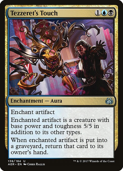 Tezzeret's Touch - Aether Revolt Magic card