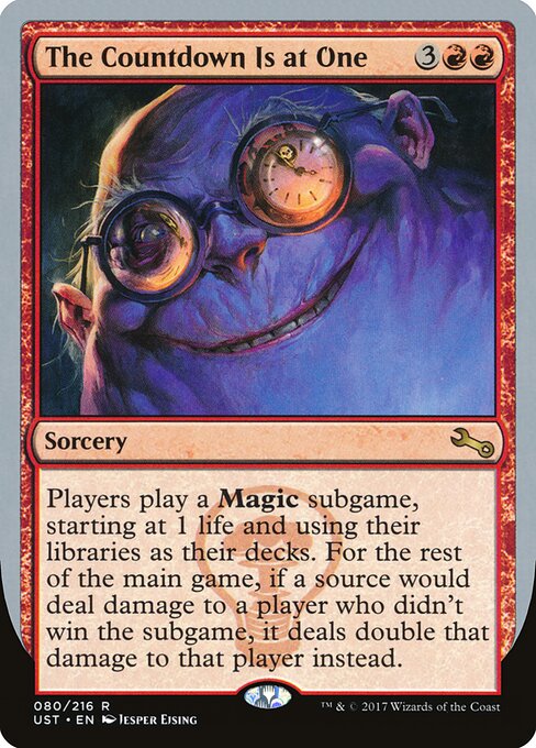 The Countdown Is at One - Unstable (#80) - Illustrated by Jesper Ejsing - Magic: The Gathering Card