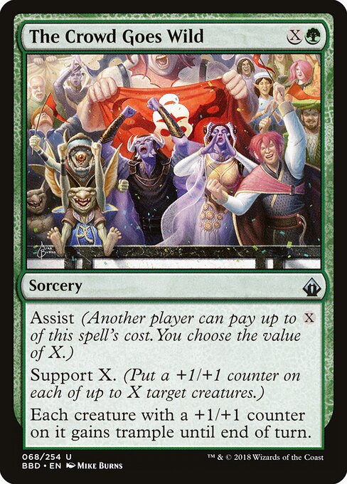 The Crowd Goes Wild - The List (#BBD-68) - Illustrated by Mike Burns - Magic: The Gathering Card