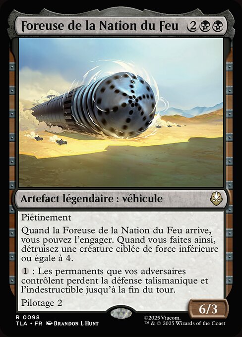 Foreuse de la Nation du Feu (The Fire Nation Drill) - Avatar: The Last Airbender (#98) - Illustrated by Brandon L. Hunt - Magic: The Gathering Card