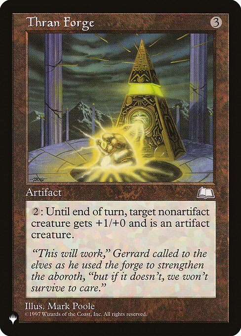 Thran Forge - The List (#WTH-159) - Illustrated by Mark Poole - Magic: The Gathering Card