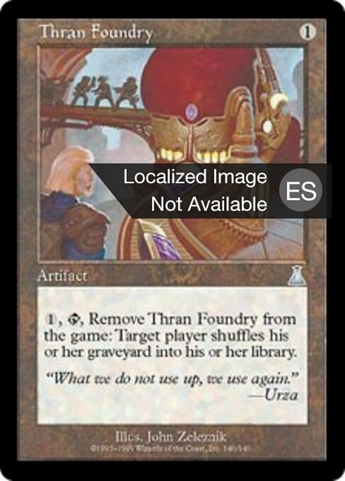 Fundición thran (Thran Foundry) - Urza's Destiny (#140) - Illustrated by John Zeleznik - Magic: The Gathering Card