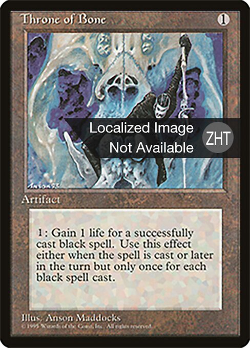 Throne of Bone - Intl. Collectors' Edition (#274) - Illustrated by Anson Maddocks - Magic: The Gathering Card