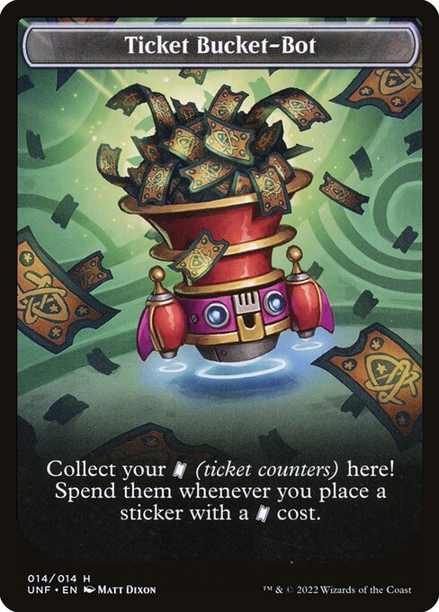 Ticket Bucket-Bot - Unfinity Tokens (#14) - Illustrated by Matt Dixon - Magic: The Gathering Card