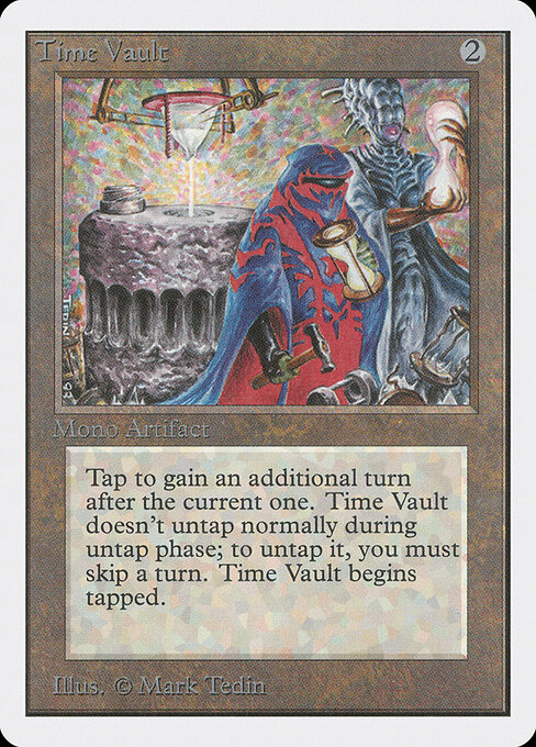 Time Vault - Unlimited Edition (#275) - Illustrated by Mark Tedin - Magic: The Gathering Card