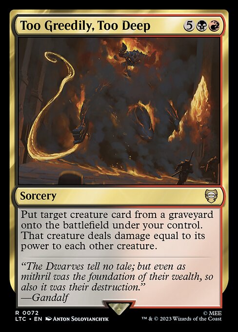 Too Greedily, Too Deep - Tales of Middle-earth Commander Magic card