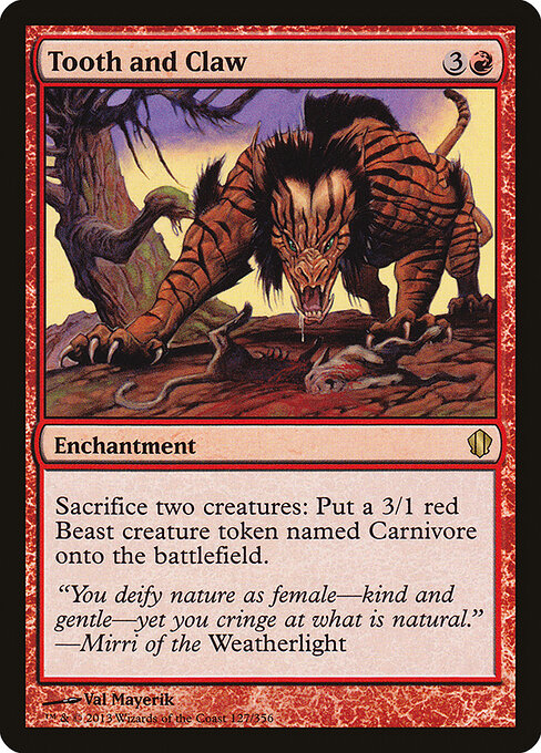 歯とかぎ爪 (Tooth and Claw) - Commander 2013 (#127) - Illustrated by Val Mayerik - Magic: The Gathering Card