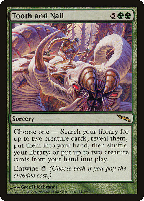 Dent et ongle (Tooth and Nail) - Mirrodin (#134) - Illustrated by Greg Hildebrandt - Magic: The Gathering Card