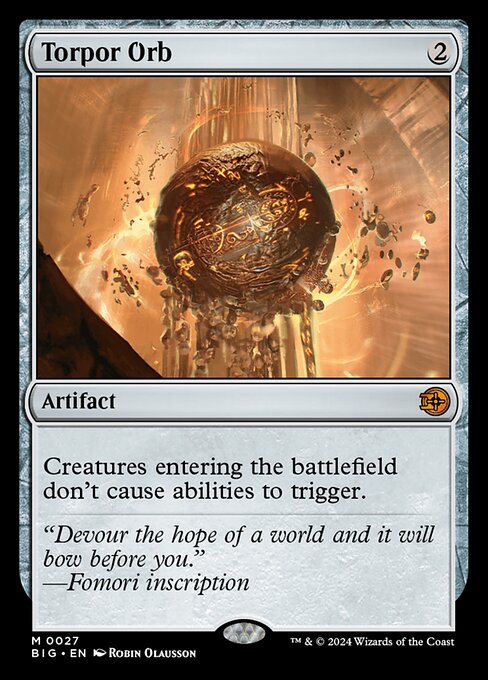 Torpor Orb - The Big Score Magic card