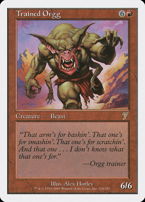 Trained Orgg - Seventh Edition Magic card