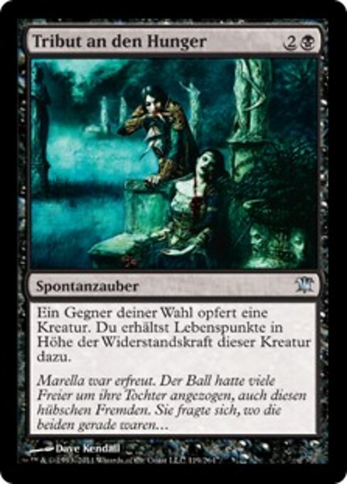 Tributo al ansia (Tribute to Hunger) - Innistrad (#119) - Illustrated by Dave Kendall - Magic: The Gathering Card